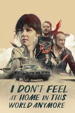 EN - I Don't Feel at Home in This World Anymore (2017)