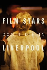 EN - Film Stars Don't Die in Liverpool (2017)