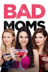EN - Bad Moms (2016)