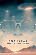 EN - Bob Lazar: Area 51 and Flying Saucers (2018)