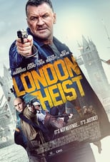 EN - London Heist (2017)