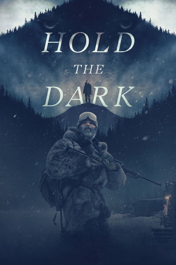 SC - Hold the Dark (2018)