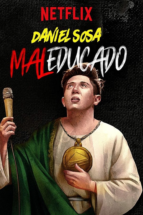 NF - Daniel Sosa: Maleducado  (2019)