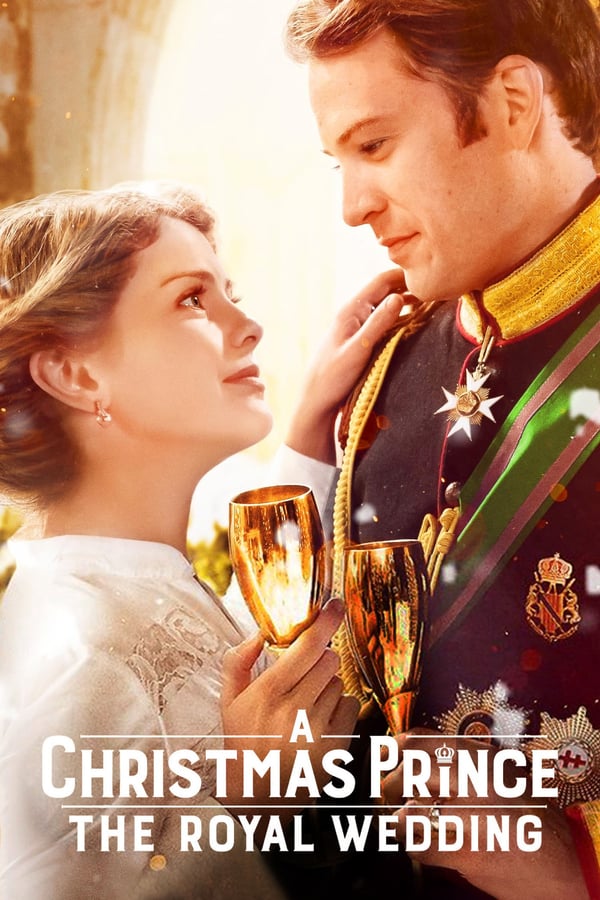 AL - A Christmas Prince: The Royal Wedding  (2018)