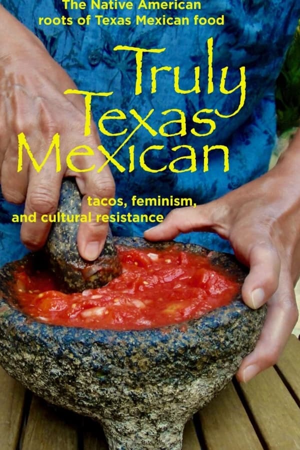 EN - Truly Texas Mexican  (2021)