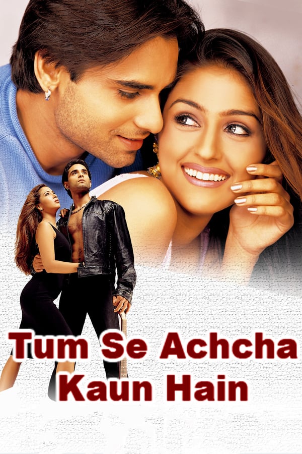 IN - Tum Se Achcha Kaun Hai (2002)