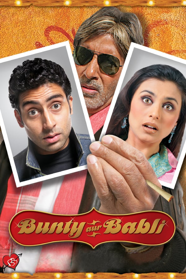 IN - Bunty Aur Babli  (2005)