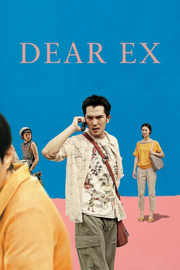 SC - Dear Ex (2018)