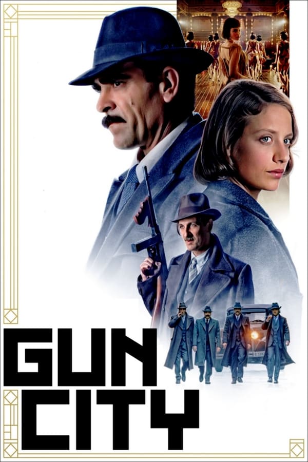 Gun City  (2018)