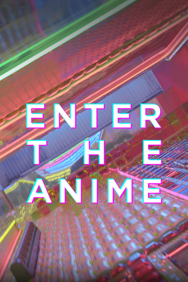 NF - Enter the Anime (2019)
