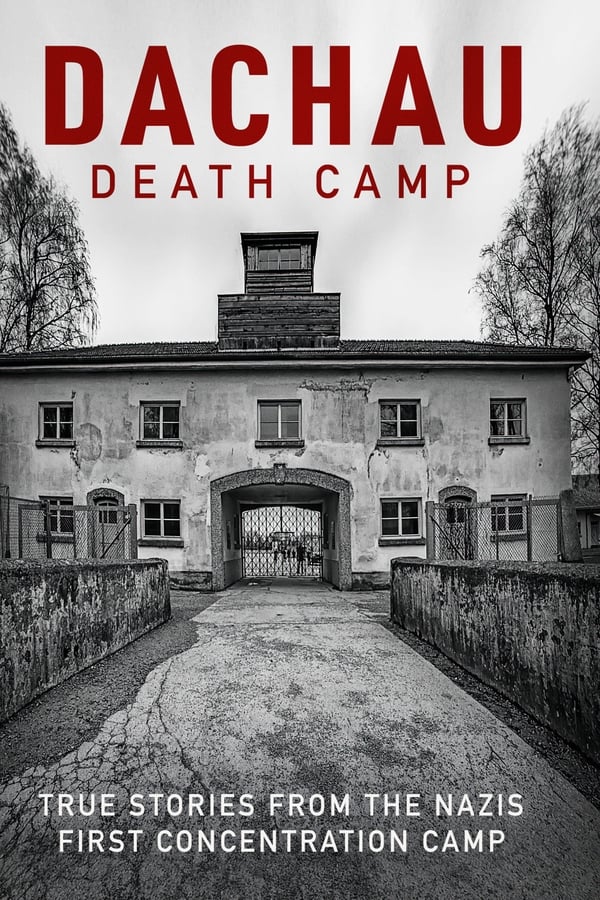 EN - Dachau: Death Camp  (2021)