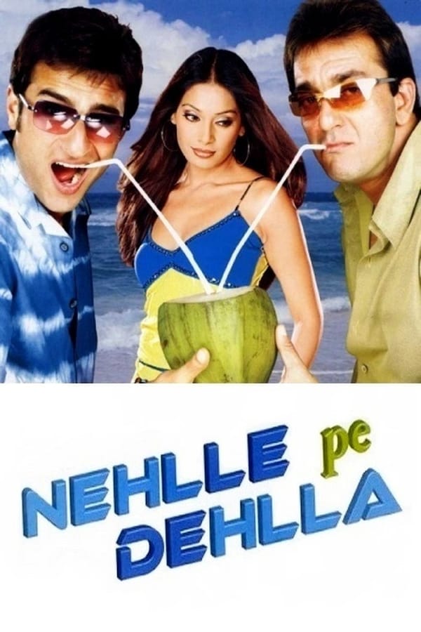 IN - Nehlle Pe Dehlla (2007)