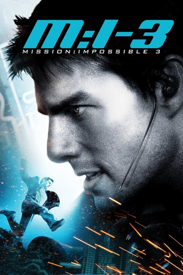 FR - Mission Impossible 3 (2006)