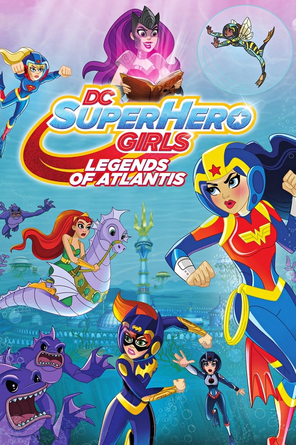EN - DC Super Hero Girls: Legends of Atlantis (2018)