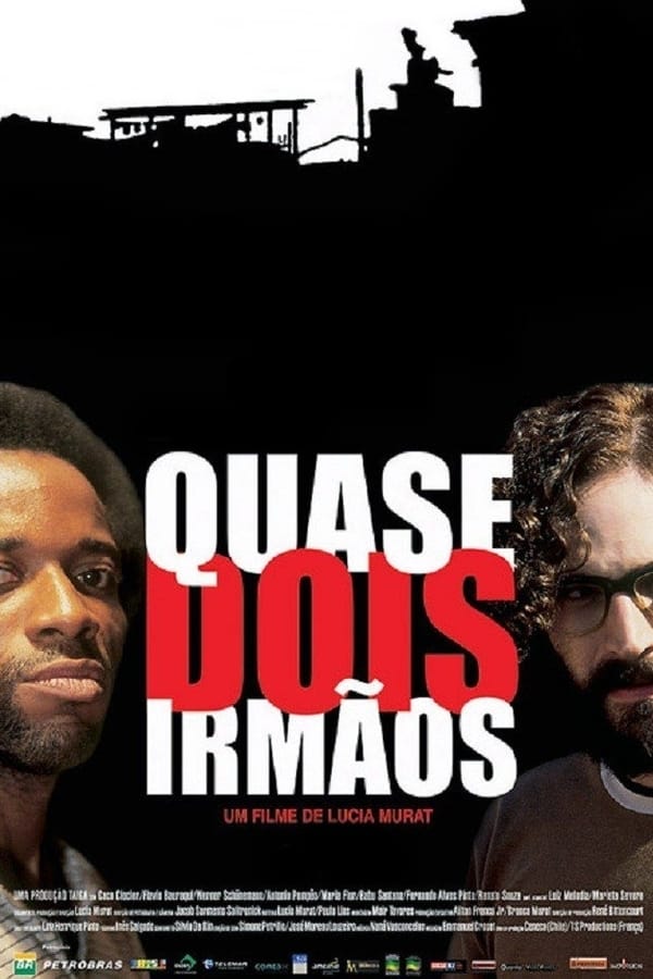 BR - Quase Dois Irmãos