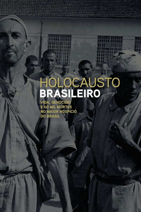 PT - Holocausto Brasileiro