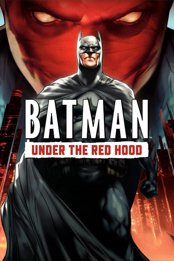 IR - Batman: Under the Red Hood