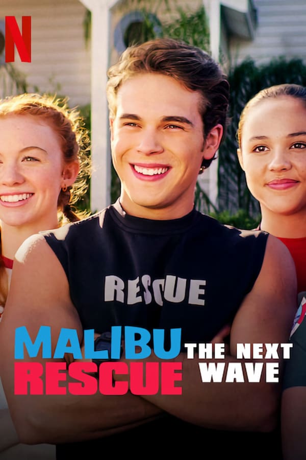 NF - Malibu Rescue: The Next Wave (2020)