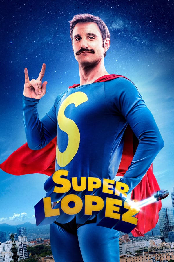 SC - Superlopez (2018)