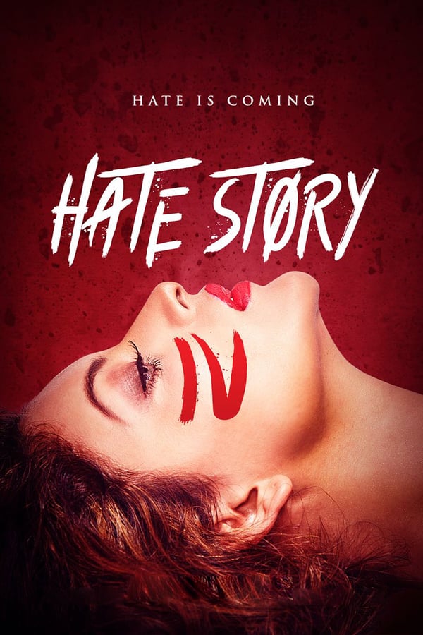 IN - Hate Story IV