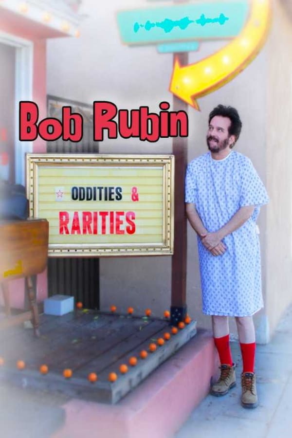 NF - Bob Rubin: Oddities and Rarities (2020)
