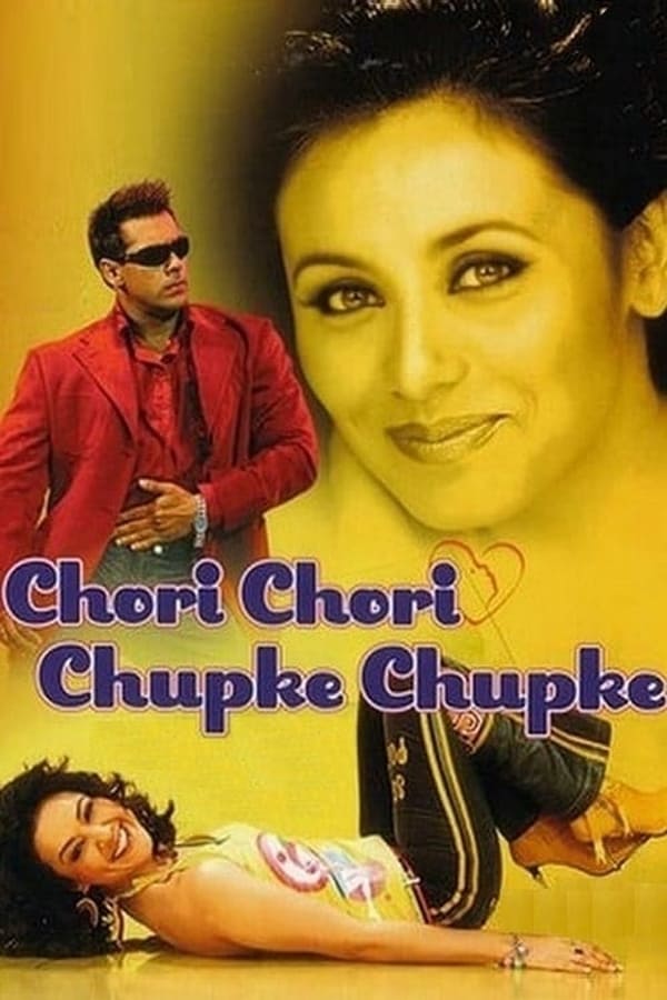 IN - Chori Chori Chupke Chupke