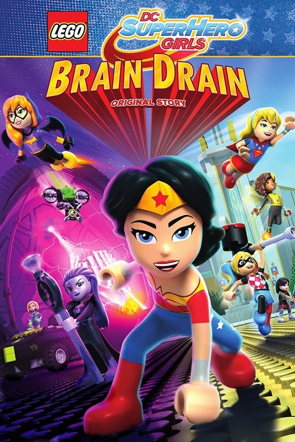 SC - LEGO DC Super Hero Girls: Brain Drain (2017)