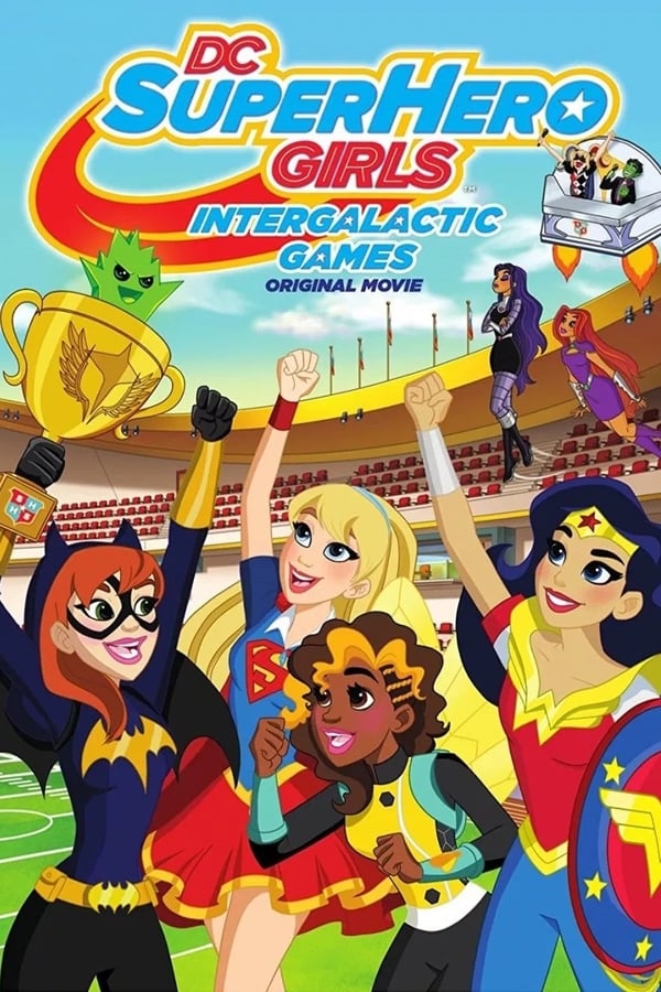 PT - DC Super Hero Girls: Intergalactic Games