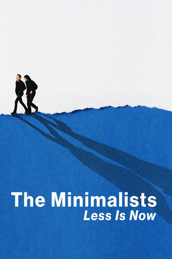 EN - The Minimalists: Less Is Now  (2021)