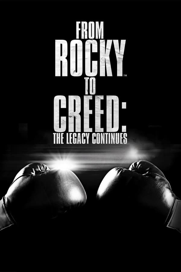 IT - Da Rocky a Creed, la leggenda continua