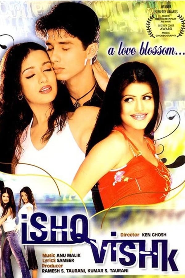 IN - Ishq Vishk  (2003)