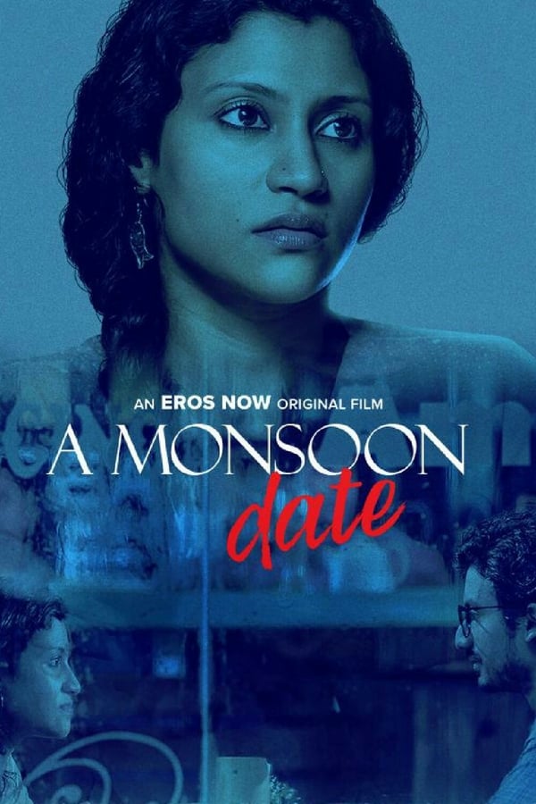 IN - A Monsoon Date