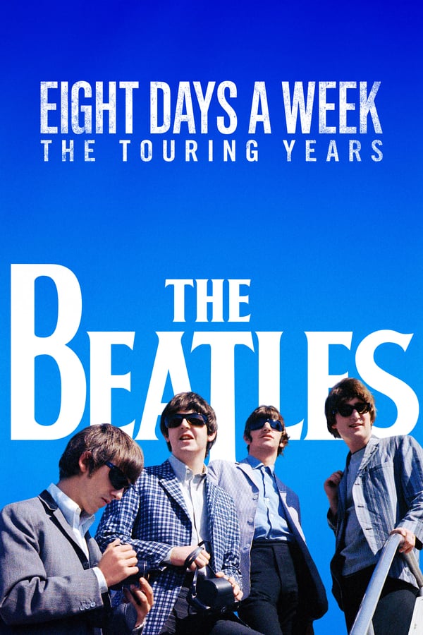 EN - The Beatles: Eight Days a Week - The Touring Years (2016)