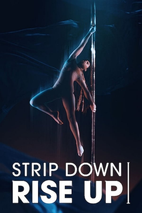 EN - Strip Down, Rise Up  (2021)