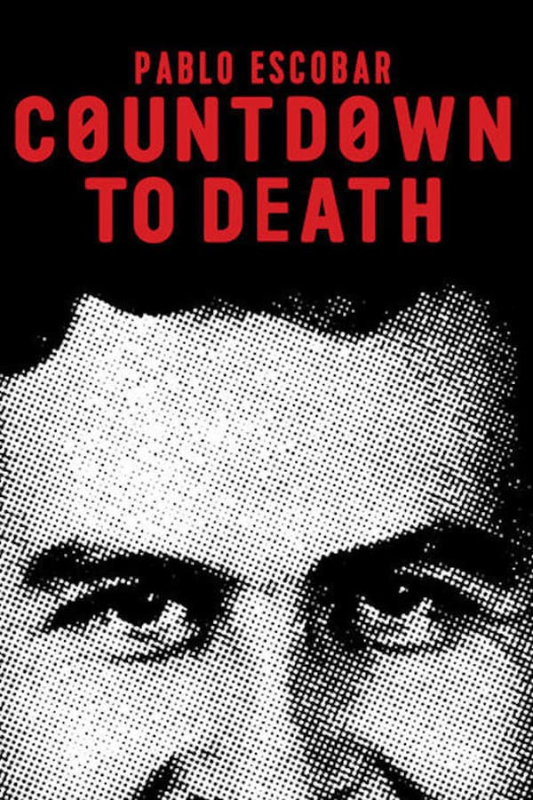FR - Countdown to Death: Pablo Escobar
