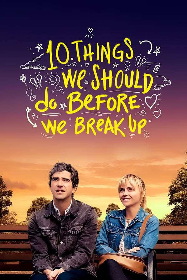 10 Things We Should Do Before We Break Up  (2020)