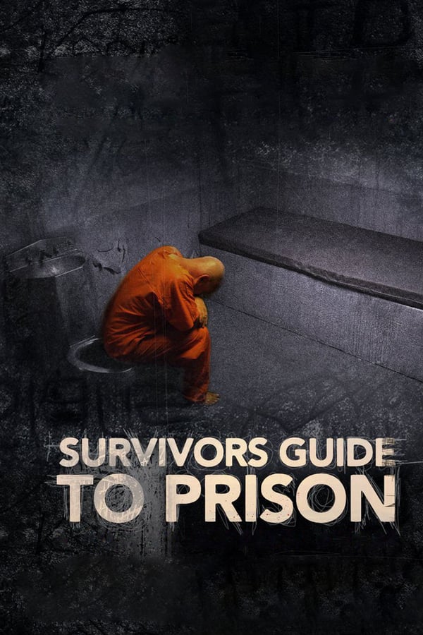 AL - Survivor's Guide to Prison  (2018)