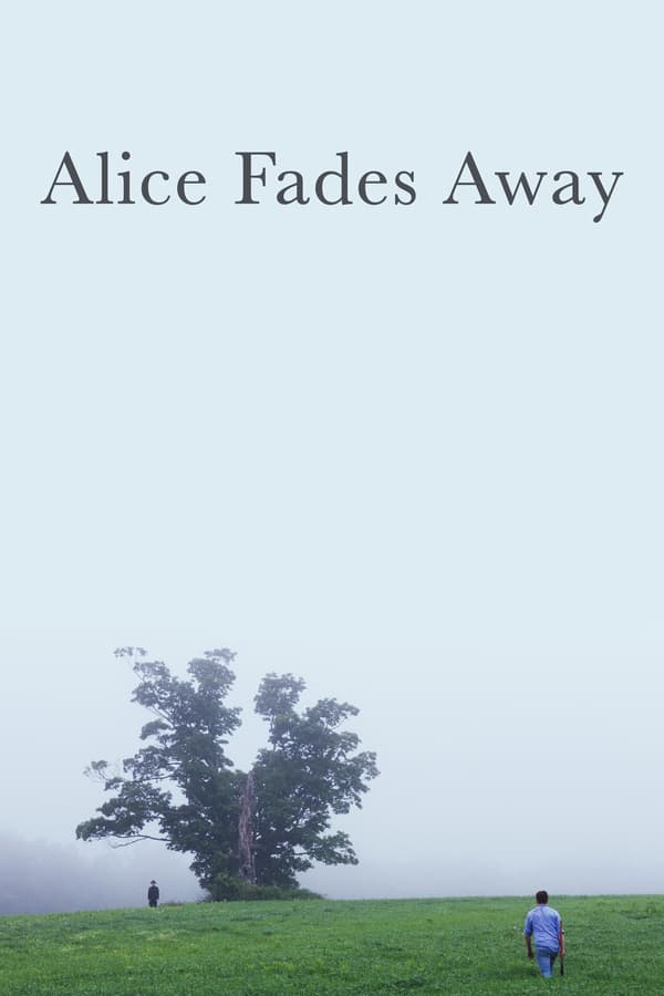 EN - Alice Fades Away  (2021)