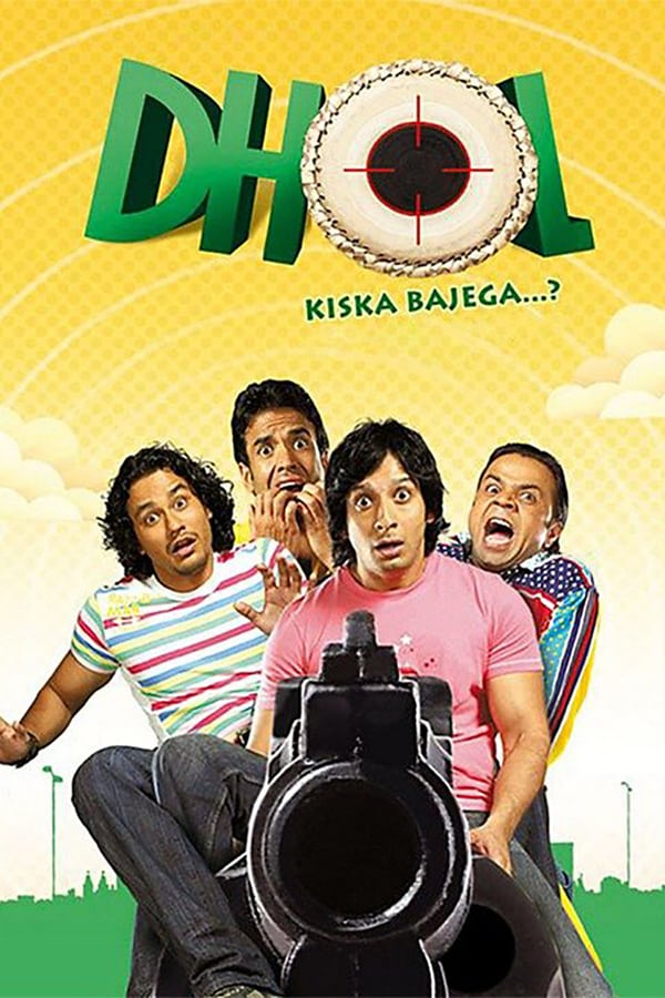 IN - Dhol (2007)