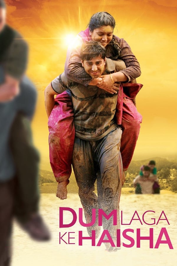 IN - Dum Laga Ke Haisha