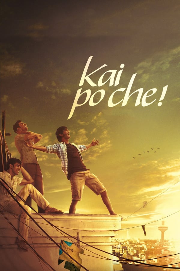 IN - Kai Po Che!