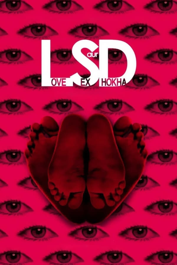 IN - LSD: Love, Sex aur Dhokha