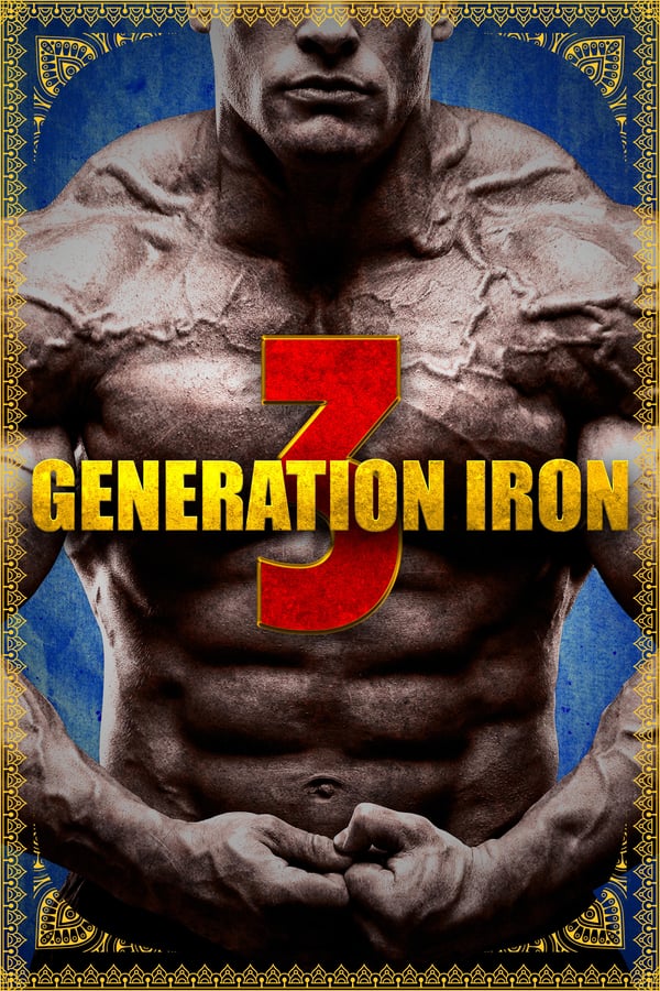 AL - Generation Iron 3  (2018)