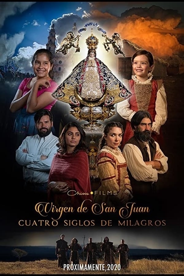 EN - Our Lady of San Juan, Four Centuries of Miracles (2021)  (2021)