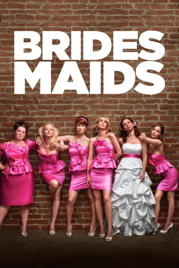 AL - Bridesmaids  (2011)