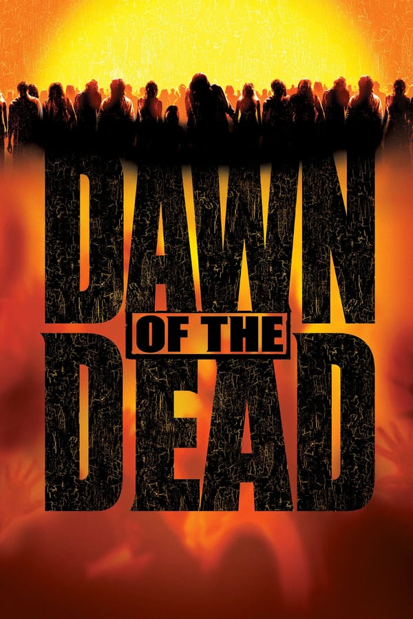 FR - Dawn of the Dead (2004)