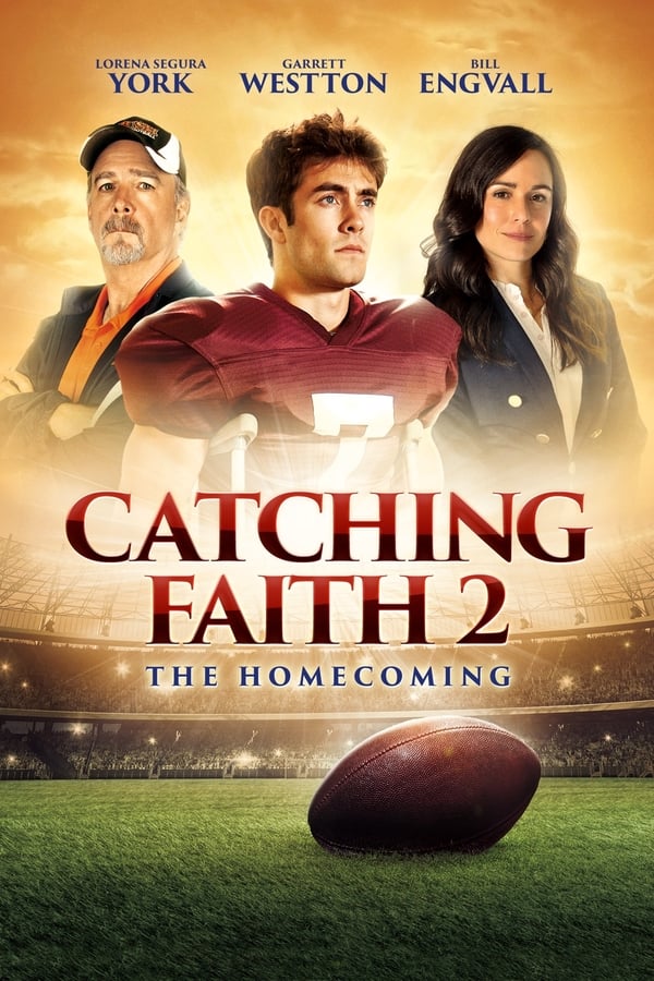 Catching Faith 2: The Homecoming  (2019)