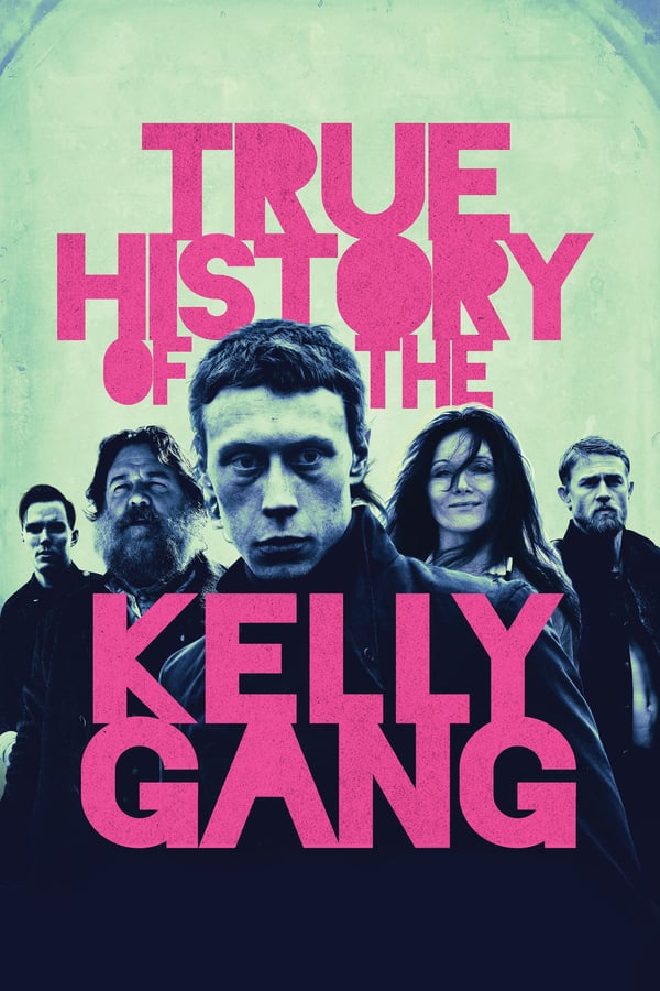 AL - True History of the Kelly Gang  (2020)