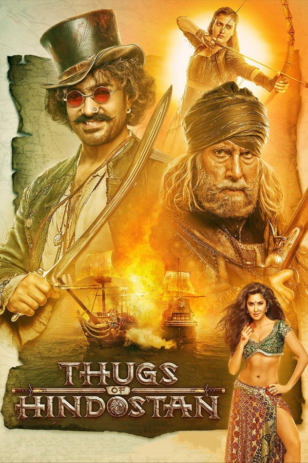 IN - Thugs of Hindostan