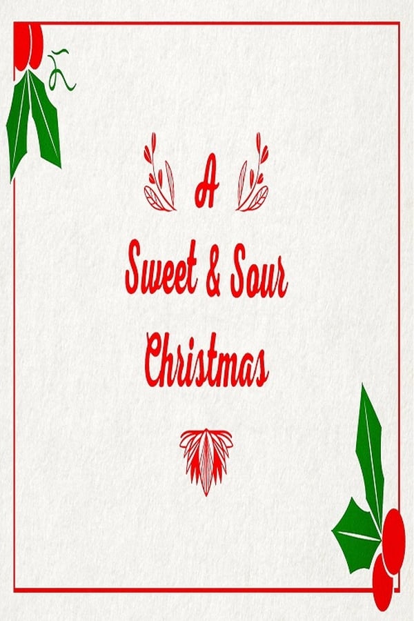 IN - A Sweet & Sour Christmas